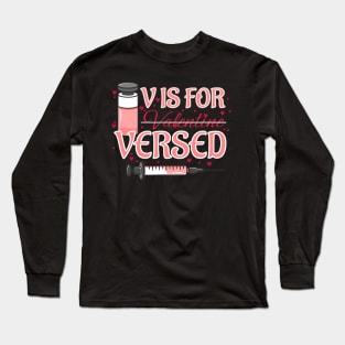 V Is For Versed Funny Pacu Crna Nurse Valentines Day Long Sleeve T-Shirt